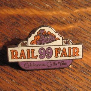 Sacramento CA Rail Fair 1999 Train Pin
